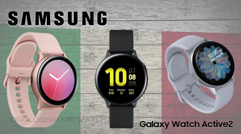 Samsung Galaxy Watch Active2 arriva oggi in Italia
