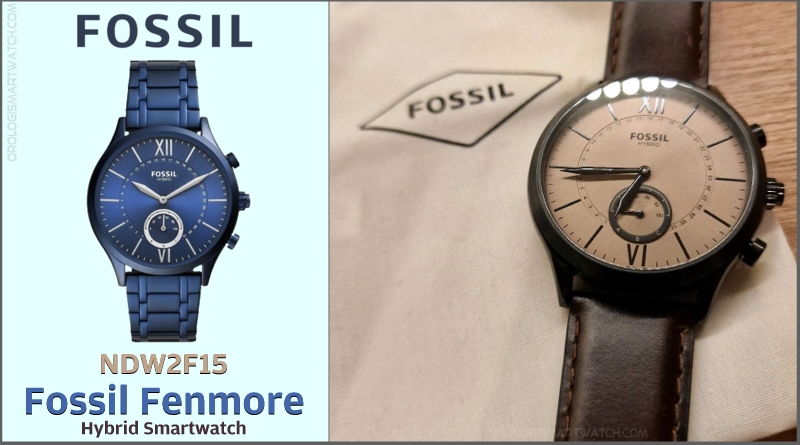Scheda Tecnica Fossil Fenmore Hybrid Smartwatch