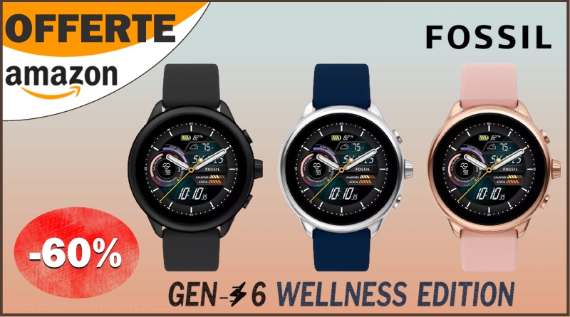 Fossil Smartwatch Gen 6 Wellness Edition in offerta